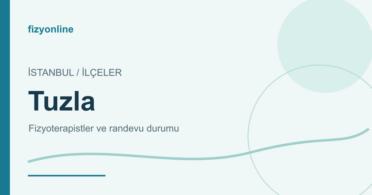 Tuzla fizyoterapistleri ve randevu durumu yazılı Fizyonline görseli